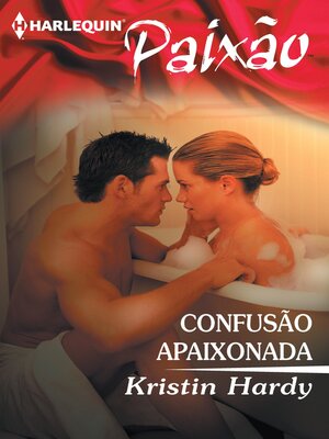 cover image of Confusão apaixonada